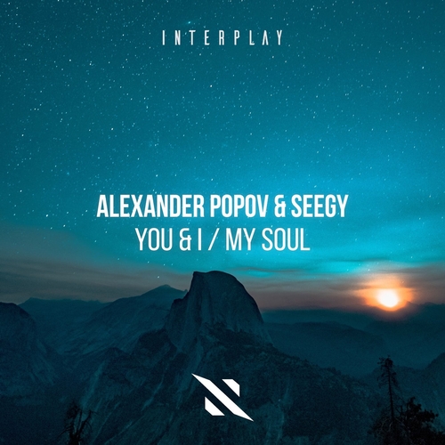 Alexander Popov & Seegy - You & I  My Soul [ITP285E]